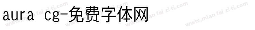 aura cg字体转换
